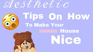 Tips On How To Make Your Roblox House Aesthetic (adopt me) screenshot 2