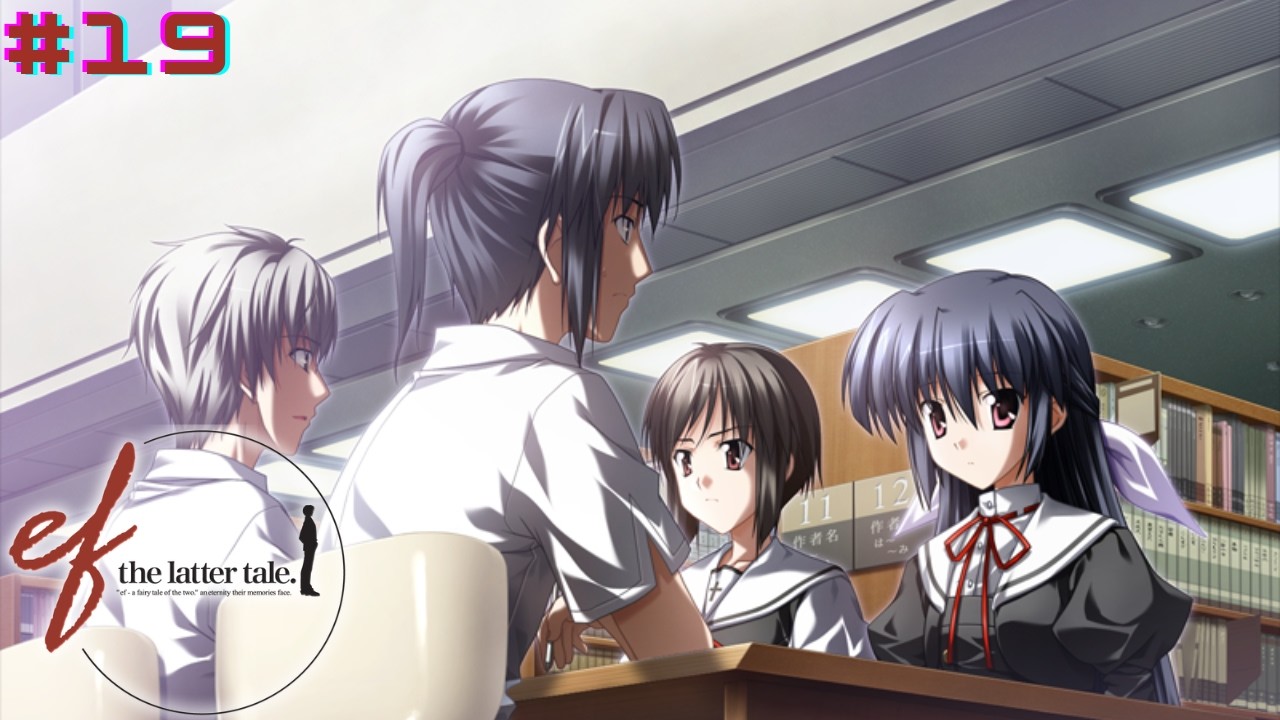 ef: The Latter Tale Part 19|The Suspense is Killing Me [Yuuko