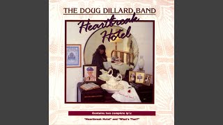 Video thumbnail of "Doug Dillard - Close The Door Lightly When You Go"