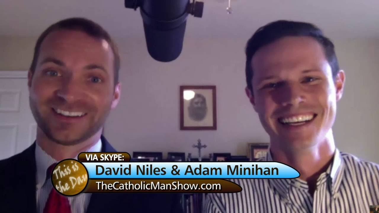 The Catholic Man Show | This is the Day