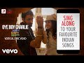 Oye Boy Charlie Official Lyric Video Matru Ki Bijlee Ka Mandola