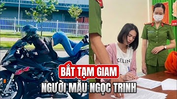 Bắt tạm giam người mẫu Ngọc Trinh
