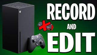 How to Record and Edit Xbox Series X|S Videos for YouTube (NO CAPTURE CARD) screenshot 2