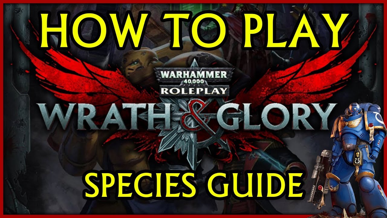 imperium of man titan How to Play Wrath and Glory | Species Guide (Races)