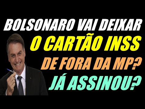 BOLSONARO VAI DEIXAR DE FORA O CARTÃO INSS? SERA VERDADE