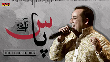 Paas Aane Do | Rahat Fateh Ali Khan | RGH | HD Video