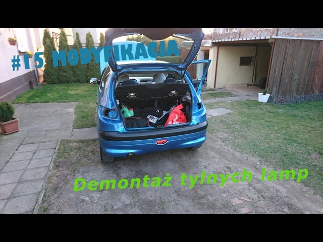 15 Modyfikacja - Demontaż Tylnych Lamp Peugeot 206 - Youtube