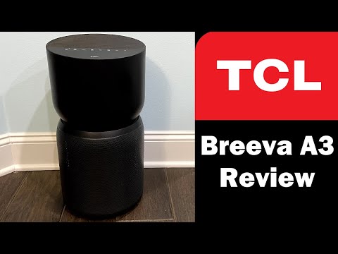 TCL Breeva A3 SMART Air Purifier | Unboxing &amp; Review