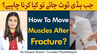How To Reduce Fracture Bone | Fracture Ko Jaldi Thik Kaise Karen