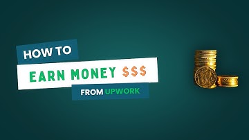 আপওয়ার্ক থেকে সহজে ইনকাম করার পদ্ধতি | Upwork Tutorial for Beginners