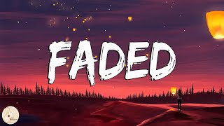 Alan Walker - Faded (Lyrics) | get you the moon,Ghost,Girls Like You,...