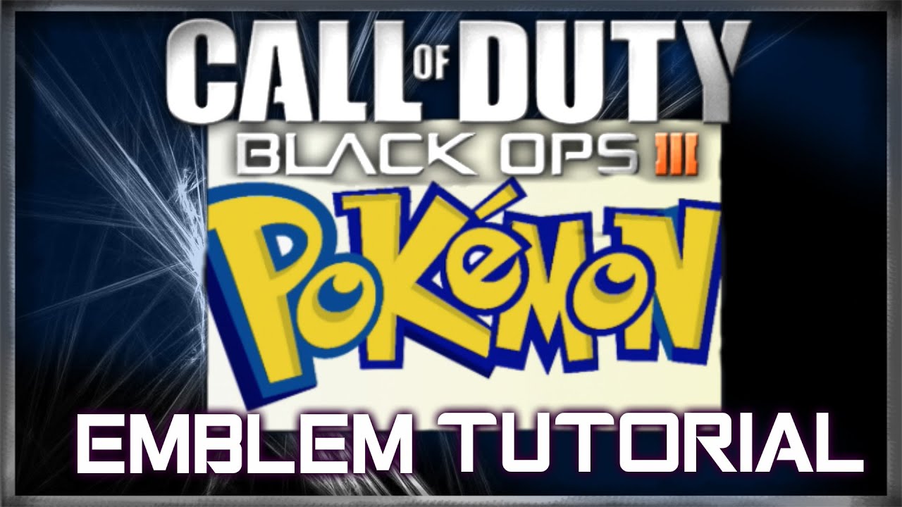 Pokemon Logo - Call of Duty Black Ops 3 Emblem Tutorial | By A Hooded Psycho