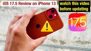 iOS 17.5 Review ! Best Battery Life 😃