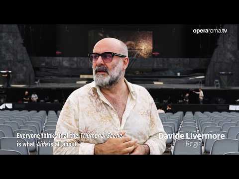 'Aida' - interviste a Daniele Callegari e Davide Livermore