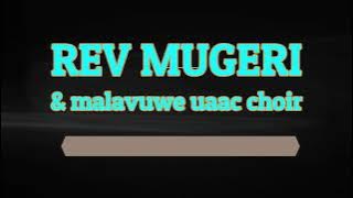 Rev Mugeri - Kereke Dzothe (Avhatanganyisa)