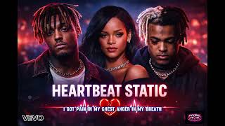 Juice WRLD x XXXTENTACION x Rihanna – Heartbeat Static (Official Audio)