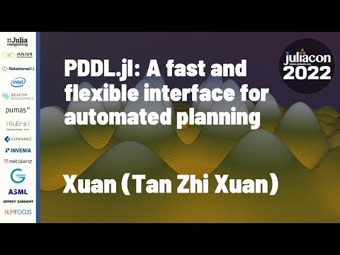 PDDL.jl: A Fast and Flexible Interface for Automated Planning | Xuan (Tan Zhi Xuan) | JuliaCon 2022