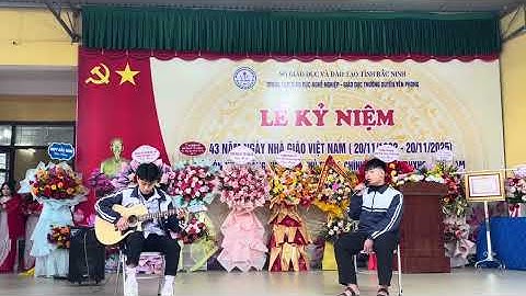 Tiết mục chi đoàn 12A3 "Còn gì đẹp hơn" chào mừng ngày 20/11/2025!