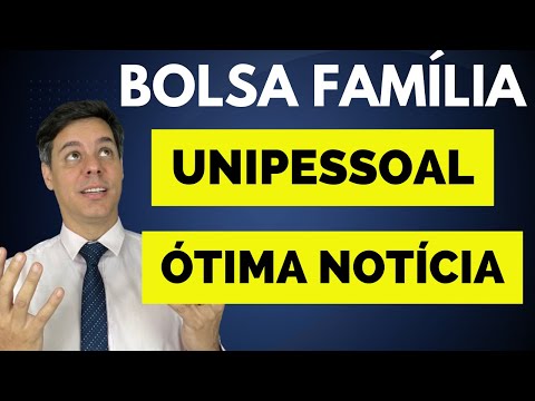 Bolsa Família - Ótima Notícia para UNIPESSOAIS