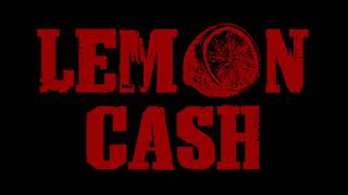 Video thumbnail of "Lemon Cash - If I"