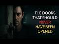 Daniel’s Saga Part 2: The Horror Story of the Doors That Should Never Have Been Opened