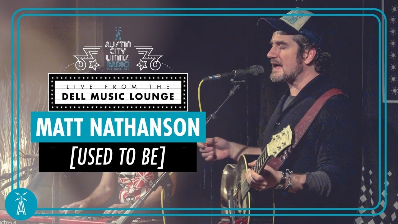 Matt Nathanson Used To Be  LIVE Performance  Austin City Limits Radio