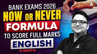 Bank Exams 2026 English Preaparation | Full Marks Strategy & Study Plan | English By Anubhav goswami