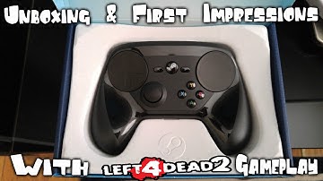Steam Controller Unboxing & First Impressions