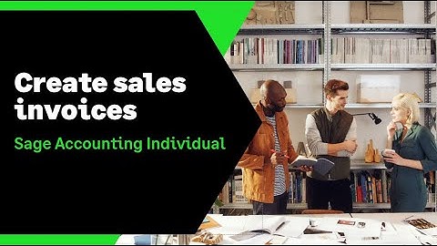 Sage Accounting Individual (UK): Create sales invoices
