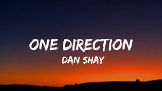 Video thumbnail of "Dan + Shay - One Direction (lyrics)"