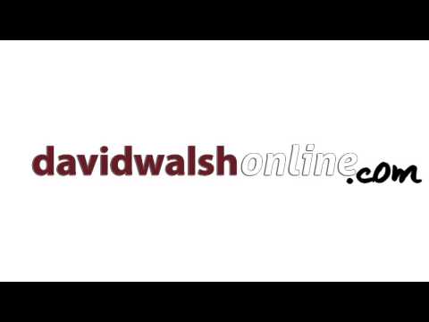 David Walsh Online Intro Clip