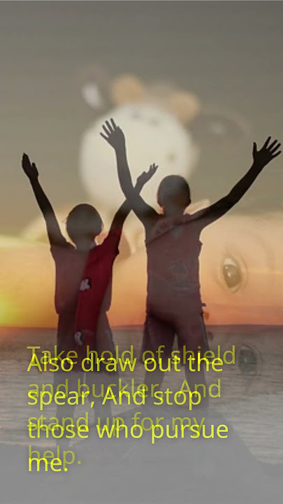 Unlocking the Hidden Power of Psalm 35 (1 - 3) | Divine Intervention