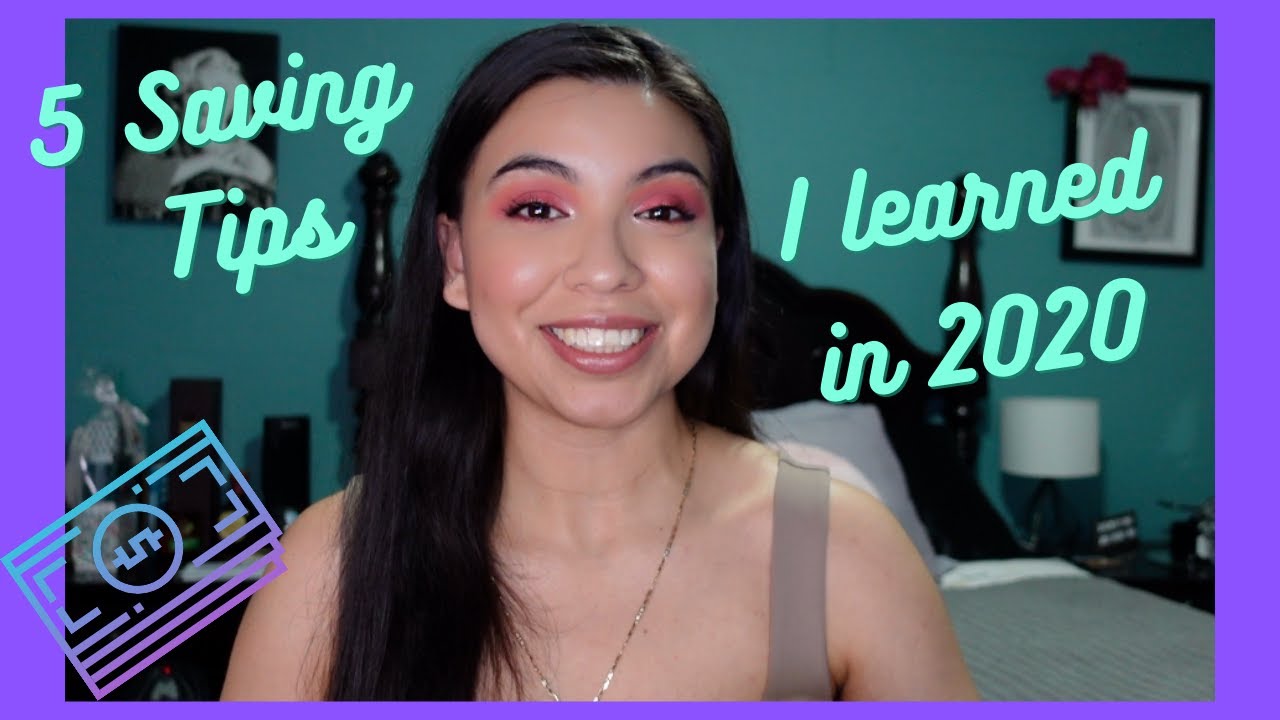 5 Saving Tips I Learned in 2020 | Finance