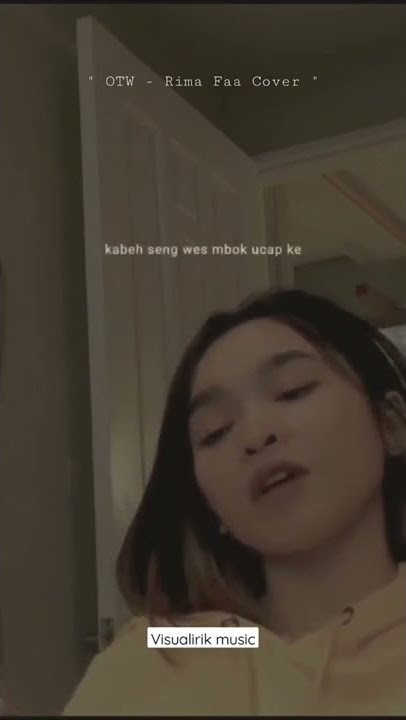 Story WA - Lagu Baper - OTW (Cover Lirik Rima Faa) #shorts #storywa #sadstatus