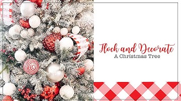 HOW TO FLOCK A CHRISTMAS TREE THE EASY WAY | HOW I DECORATE A CHRISTMAS TREE IN 6 STEPS