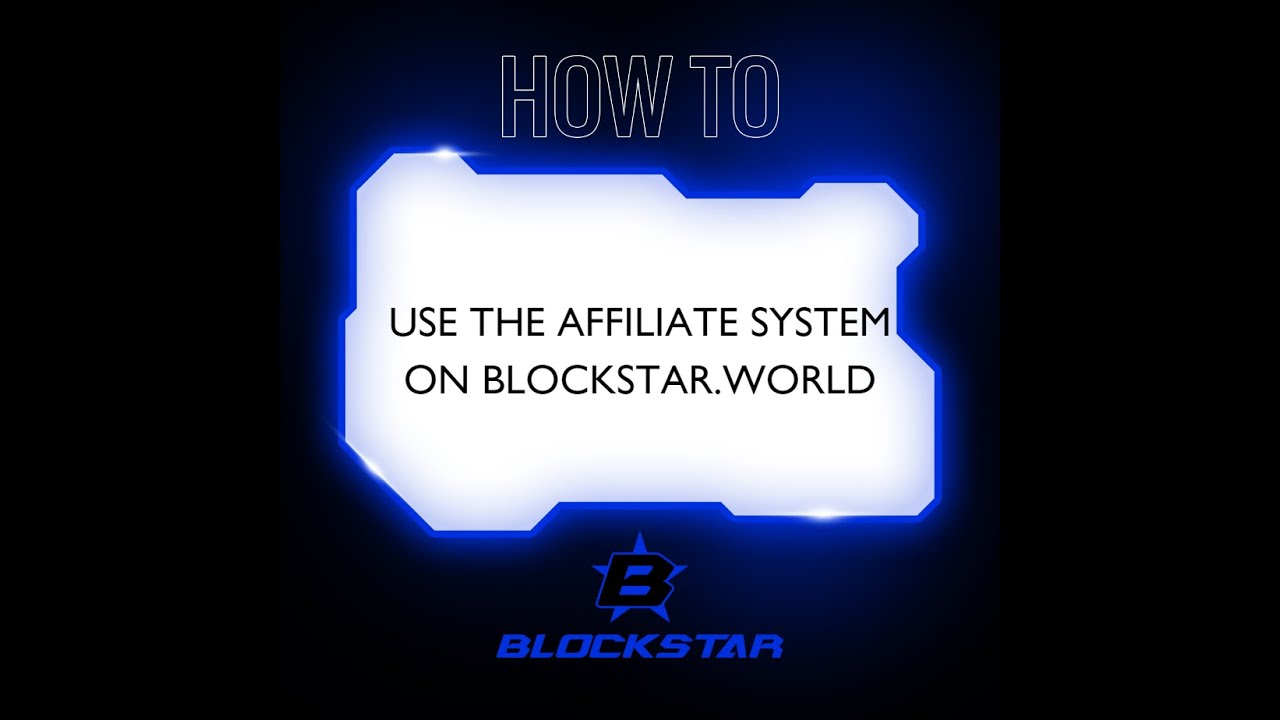 ⁣How to sign up for the Affiliate System on Blockstar.World