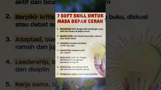 7 Soft Skill Untuk Masa Depan Cerahshortsmotivasiedukasitipsdancara