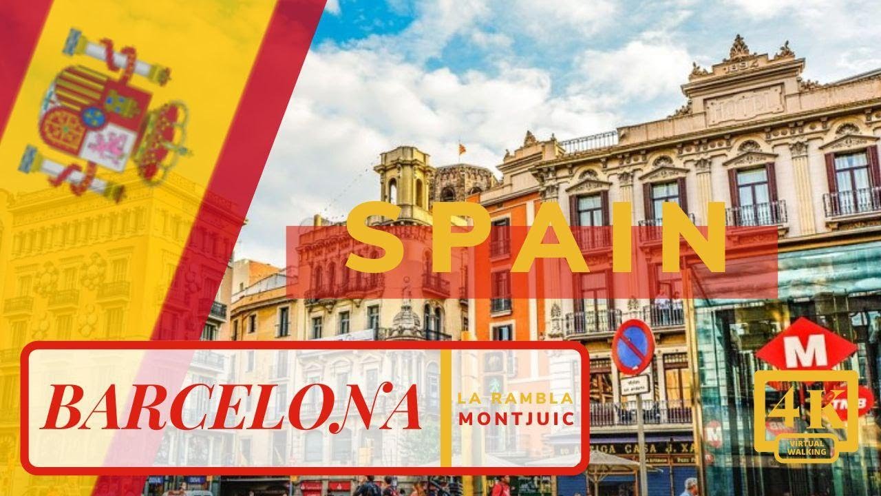 4K Virtual Walking in BARCELONA / Spain - La Rambla to Montjuïc - 4K 60fps (UHD)-Europe Tours.