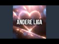 Andere Liga