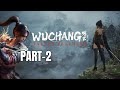 Wuchang Fallen Feathers - 100% Full Gameplay Walkthrough Part 2