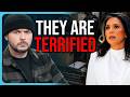 THEY ARE TERRIFIED