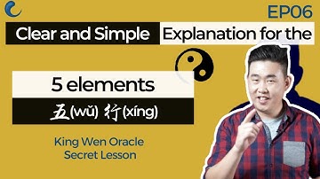 I-Ching Five Elements are Everywhere | EP06 King Wen Lesson | Wen Wang Gua | AK Guru