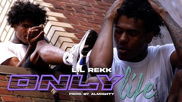 Lil Rekk - Only Life (Dir. by @th.media_)