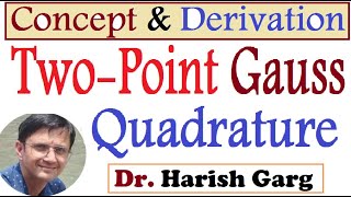 Two Point Gauss-Legendre Quadrature Formula