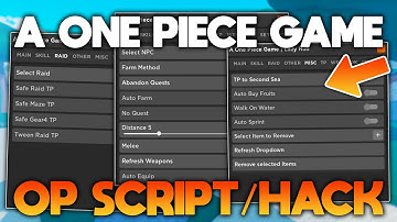 ROBLOX A One Piece Game Script / Hack | Auto Farm / Bring All Fruits And More *PASTEBIN 2022*