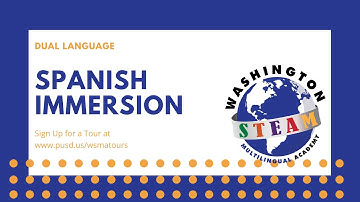 Spanish Dual Language Immersion Program (DLIP) at Washington STEAM Multilingual Academy