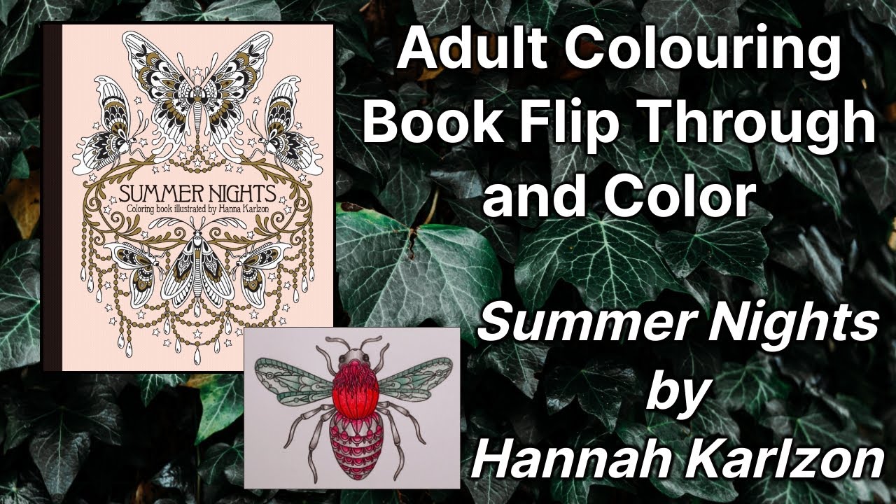 Adult Colouring Book Flip Through and Color - Summer Nights by Hanna Karlzon  