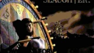 slaughter - spend my life - Stick It To Ya