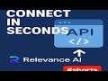 Connect to Relevance AI via API Requests! Simple Steps #shorts