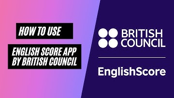 British Council EnglishScore App - Get value from your test!